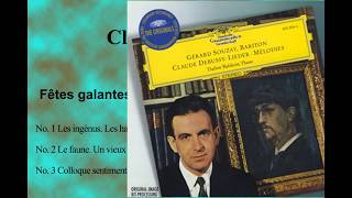 Debussy Fêtes galantes Set IIGérard Souzay 1961 [upl. by Tlevesoor321]