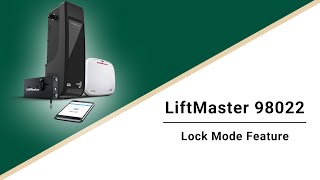 LiftMaster 98022 Lock Feature [upl. by Weisburgh]