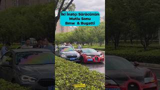 Bugatti ve BMW Sürücüsünün İnatlaşması Kötü Bitti 🚗💥BMWvsBugatti Trafikİnatlaşması [upl. by Macri]