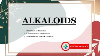 What are Alkaloids  Alkaloids definition Characteristics and Identification tests  Pharmacognosy [upl. by Kei479]