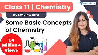 Some Basic Concepts of Chemistry  L1  Class 11 Chemistry  Monica Bedi [upl. by Eulalia]