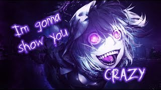 【Nightcore】→ Im Gonna Show You Crazy  Lyrics [upl. by Ahsilad]