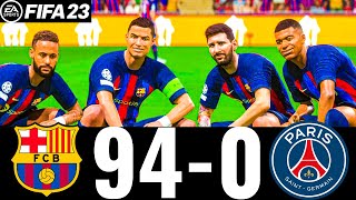 FIFA 23  MESSI RONALDO MBAPPE NEYMAR ALL STARS  FC BARCELONA 940 PSG  UCL FINAL [upl. by Aisyla]