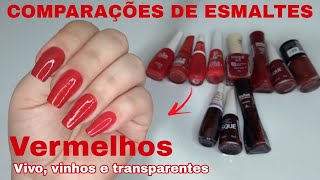 Comparações de esmaltes Vermelhos vivos vinhos e transparentes [upl. by Naima]