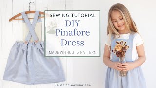 How To Make A Pinafore Dress [upl. by Naul]