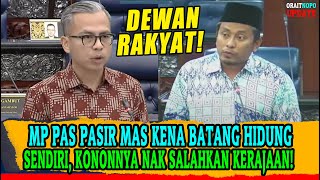 MP PAS PASIR MAS KENA BATANG HIDUNG SENDIRI KONONNYA NAK SALAHKAN KERAJAAN MADANI SENDIRI KENA [upl. by Francyne]