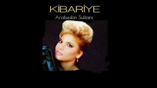 Kibariye  Arabeskin Sultanı Full Albüm [upl. by Maddox]