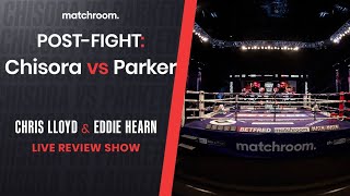 POSTFIGHT Eddie Hearn amp Chris Lloyd review Chisora vs Parker amp undercard [upl. by Anaed]