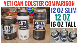 YETI Rambler Colster Koozie Can Insulator Comparison 12 oz vs 16 oz [upl. by Nolahc]