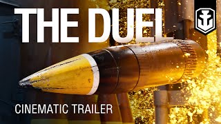 New CG trailer quotThe Duelquot  Sam Tinnesz  Legends Are Made  World of Warships [upl. by Farhi]