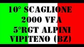 10° SCAGLIONE 2000 VFA 5° RGT ALPINI VIPITENO [upl. by Ellenhoj]