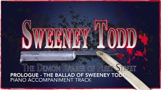 Prologue  The Ballad of Sweeney Todd  Sweeney Todd  Piano AccompanimentRehearsal Track [upl. by Yelloh748]