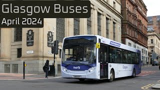 Glasgow Buses  April 2024 [upl. by Berky110]