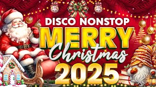 Best Disco Christmas 2025 🎄⛄ Disco Christmas Music Remix 2025⛄🔔Disco Christmas Songs Medley 2025 [upl. by Odlauso]