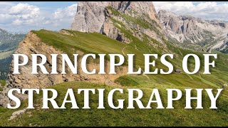 Principles of Stratigraphy superposition original horizontality lateral continuity Geology [upl. by Maribeth]