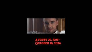 Liam Payne August 29 1993  October 16 2024 💔 liampayne [upl. by Lepper]