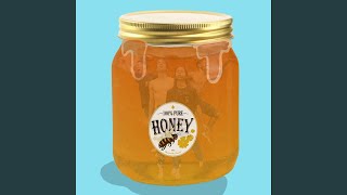 Honey [upl. by Alfie29]