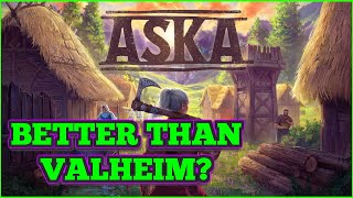 Better Than Valheim ASKA First Look Gameplay [upl. by Anauqahs]