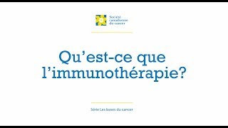 Les bases du cancer – Limmunothérapie [upl. by Byran424]