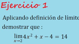 Demostración de límite por definicón Ejercicio 1 [upl. by Nelie]