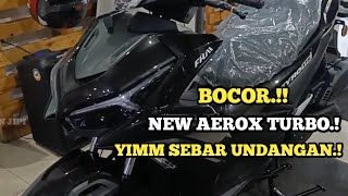 AKHIRNYA ALL NEW YAMAHA AEROX TURBO RESMI RILIS🔥YIMM SEBAR UNDANGAN‼️SIAP GEMPUR HONDA PCX 160‼️ [upl. by Radburn7]