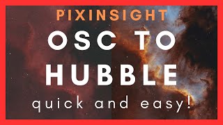 OSC to Hubble  PixInsight Processing WorkflowTutorial [upl. by Annod]