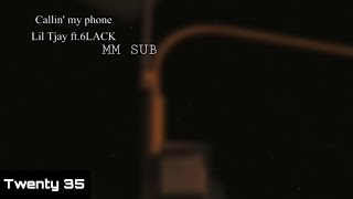 Lil Tjay  Callin My Phone ft6LACKMM SUB [upl. by Jard]