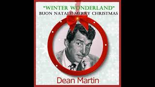 DEAN MARTIN  WINTER WONDERLAND Master Cut 59 Version [upl. by Neidhardt]