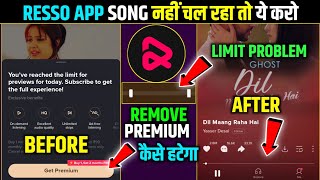 Resso Premium Kaise Hataye  Resso Song Not Play Problem Resso Bina Premium k kaise ChalegaMod apk [upl. by Ayekam]