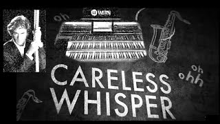 Careless Whisper George Michael cover Wersi OAX 1000 Pergamon 3 generations of drawbars [upl. by Son]