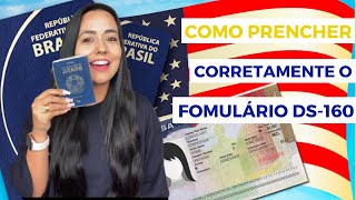 COMO PREENCHER CORRETAMENTE O FORMULÁRIO DS160  Atualizado 2023 [upl. by Stonwin]