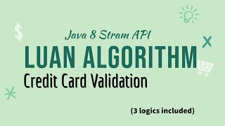 Luhn Algorithm Java 8 Stream API  Credit Card Validation [upl. by Shulem587]