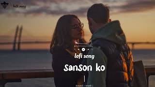 Sanson Ko Jeene Ka Sahara Mil Gaya song lofi [upl. by Gio812]