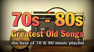 Best Of 70s and 80s Music Playlist  Oldies But Goodies Legendary Hits 70s amp 80s [upl. by Adnoloy13]