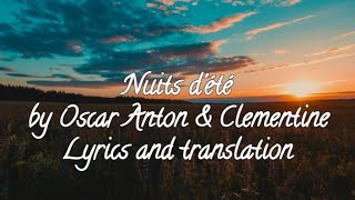 Nuits dété  Oscar Anton amp Clementine  Lyrics  translation [upl. by Nroht]