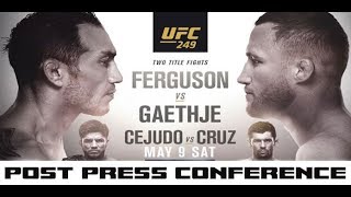 UFC 249 Press Conference Tony Ferguson vs Justin Gaethje  PostFight [upl. by Levey490]