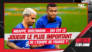 Equipe de France  Mbappé Griezmann  Qui est le joueur le plus important [upl. by Trebeh]