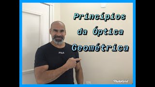 Princípios da Óptica Geométrica [upl. by Hanid801]