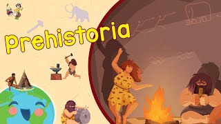 La Prehistoria para Niños Videos Educativos para Niños [upl. by Dehsar]