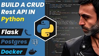 Build a CRUD Rest API in Python using Flask Postgres Docker and Docker compose python docker [upl. by Dahaf]