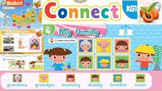 CONNECT KG1 Unit 4 My Family Teachers guide amp audio 2024 نصوص أستماع ودليل المعلم الوحدة الرابعة [upl. by Aham]