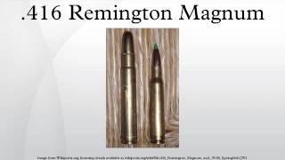 416 Remington Magnum [upl. by Aneelahs]