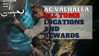 Every location and Reward from tombs of the fallen Assassins Creed Valhalla [upl. by Shirlie]