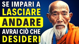 Impara a Lasciare Andare e ad accogliere  Storia Zen di Crescita Personale [upl. by Deron417]