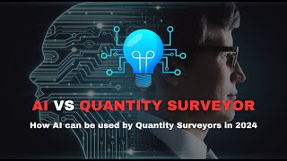 AI for Quantity Surveying and Construction Estimation [upl. by Xer]