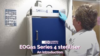 EOGas Series 4 ethylene oxide steriliser  An introduction [upl. by Ailongam226]