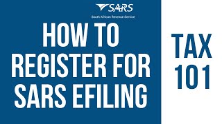 Updated How to Register for SARS eFiling [upl. by Godfree]