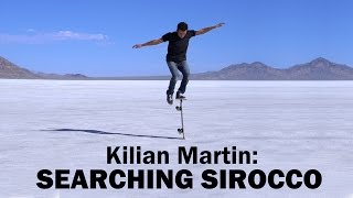 Kilian Martin Searching Sirocco [upl. by Daph]