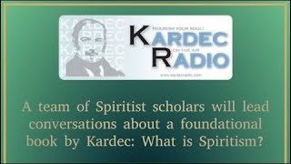 What is Spiritism – Chapter 2 – Joining a Spiritist Center [upl. by Konstantin]