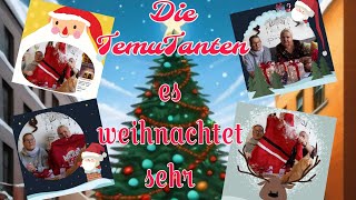 Die TemuTantenes weihnachtet sehr ❄️⛄🦌🧑🏼‍🎄🎁🎄 [upl. by Phaedra109]